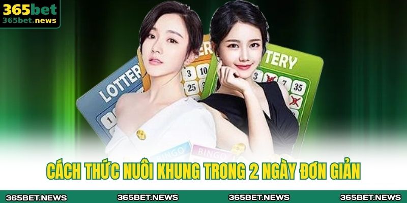 Cách thức nuôi khung trong 2 ngày đơn giản