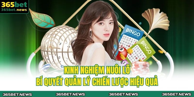 Kinh nghiệm nuôi lô