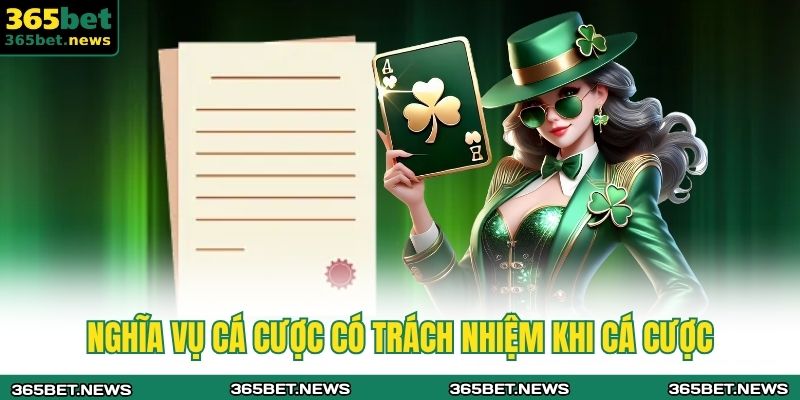 Nghĩa vụ cá cược có trách nhiệm khi cá cược