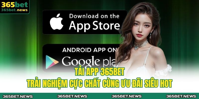 Tải app 365bet