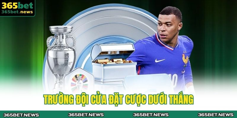 Trường đội cửa đặt cược dưới thắng